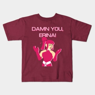 Damn You, Erina! Kids T-Shirt